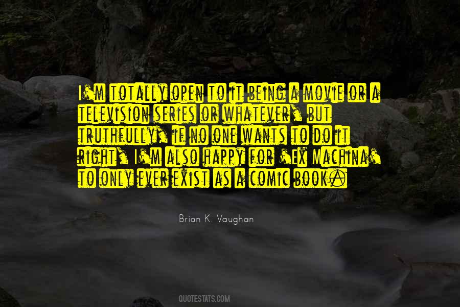 To Ever Exist Quotes #622560
