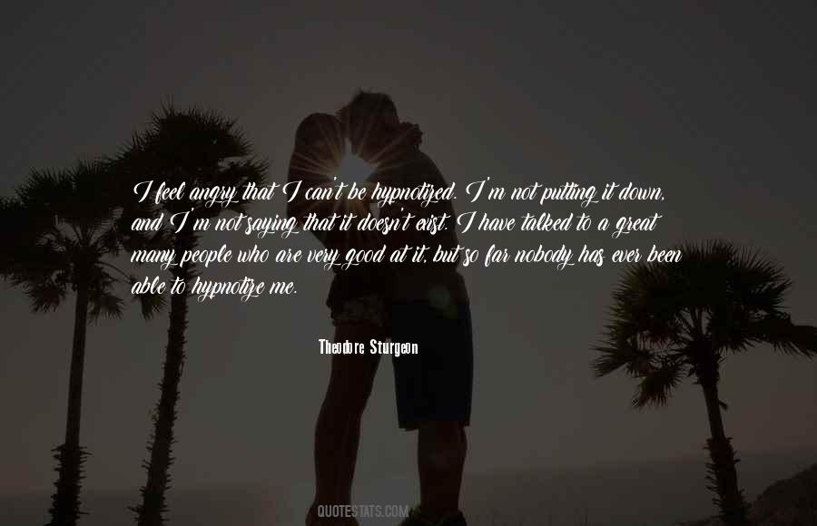 To Ever Exist Quotes #779725