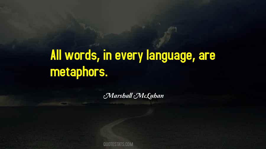 Metaphor In Quotes #1470009