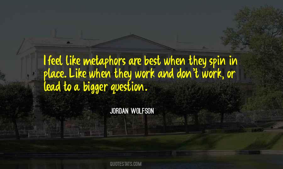 Metaphor In Quotes #343445