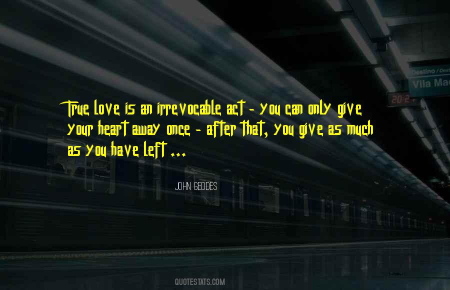 True Love Wise Quotes #1489377