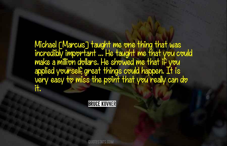 You Can Make It Happen Quotes #1055649