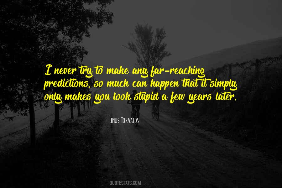 You Can Make It Happen Quotes #1550337