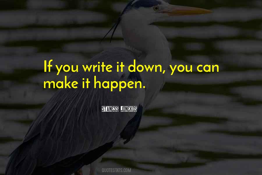 You Can Make It Happen Quotes #273973