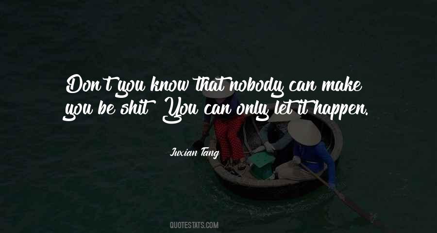 You Can Make It Happen Quotes #660024