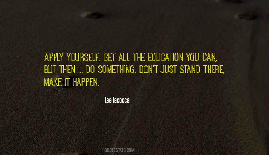 You Can Make It Happen Quotes #804399