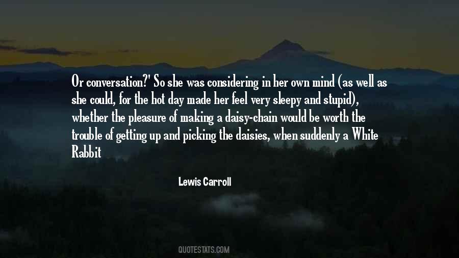 Very Hot Day Quotes #1689996