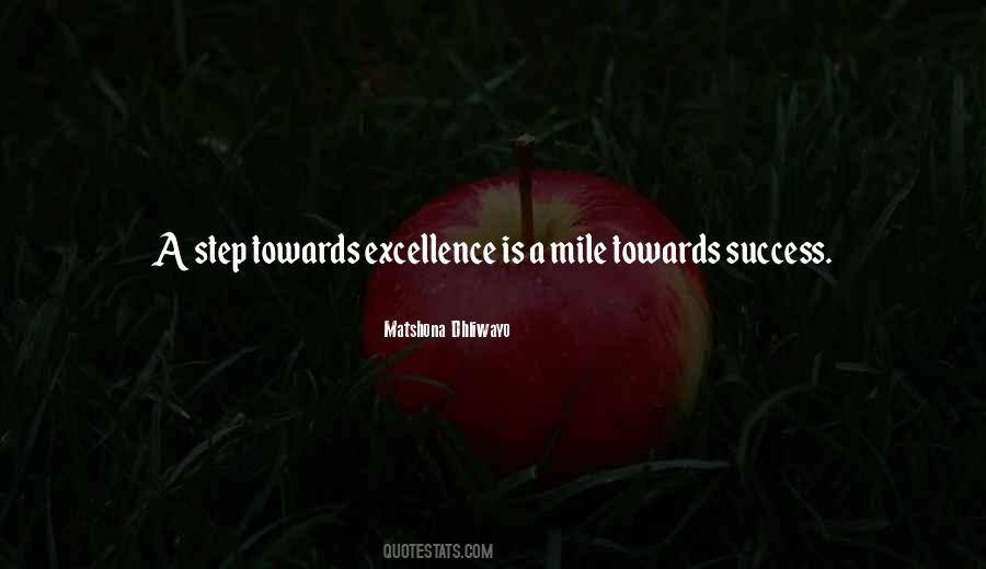 Step Towards Success Quotes #1463352