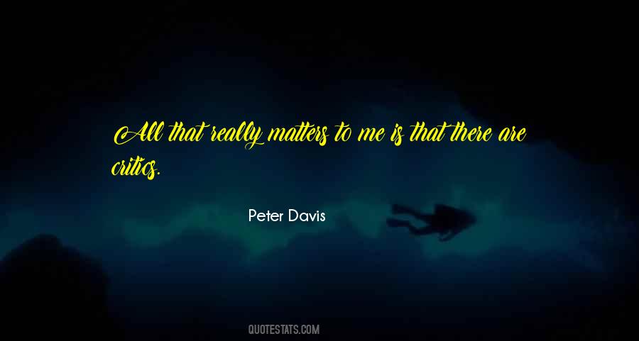 That Really Matters Quotes #1268266