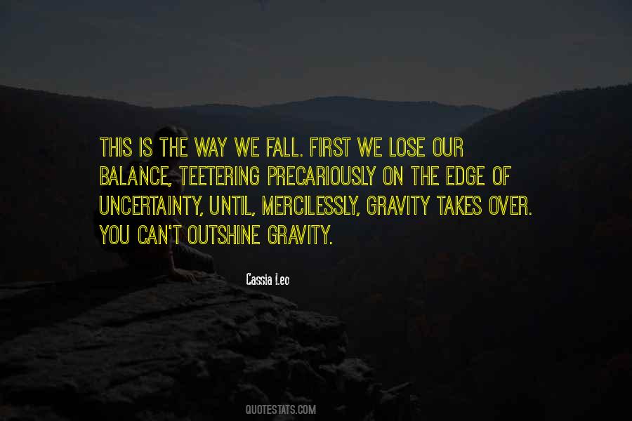 We Fall Quotes #1824501