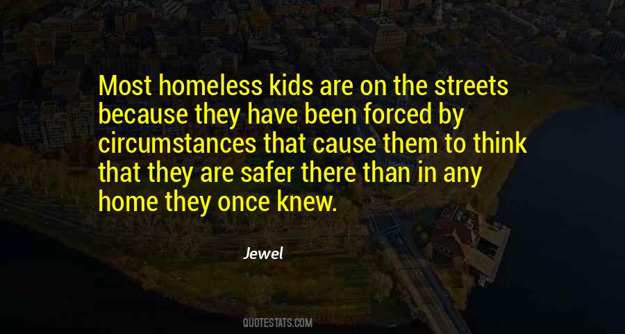 Homeless Kids Quotes #1079338