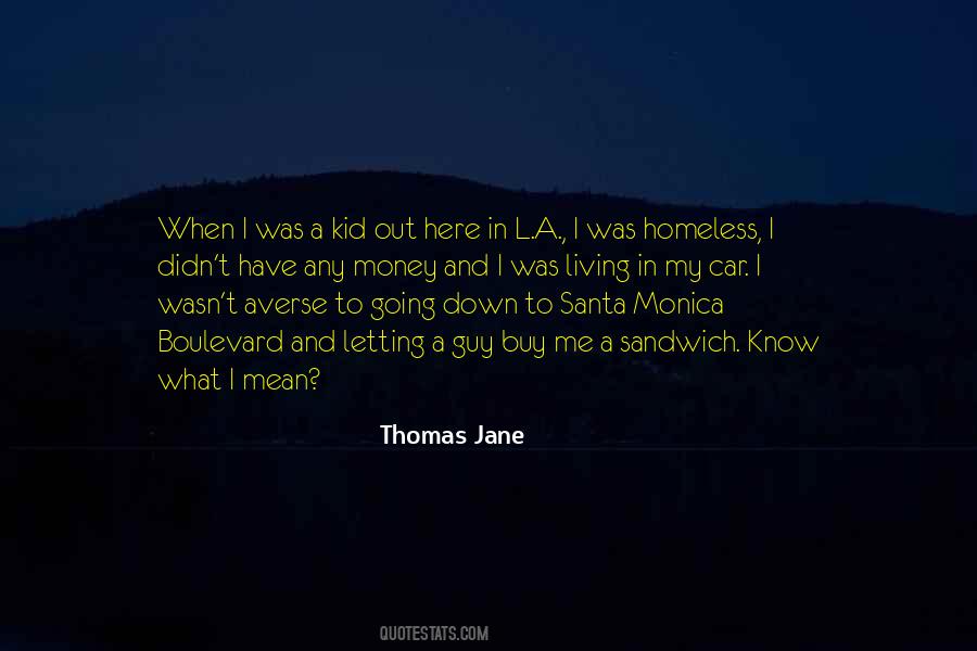 Homeless Kids Quotes #1162238