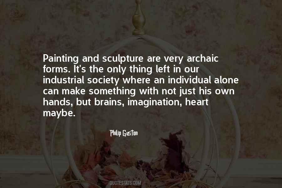 Quotes About The Individual And Society #377545