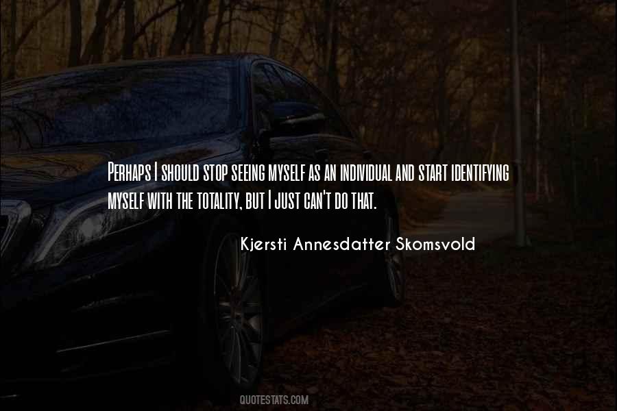 Quotes About The Individual And Society #89437