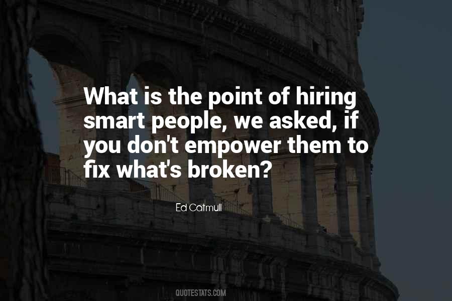 Fix What Is Broken Quotes #1284633
