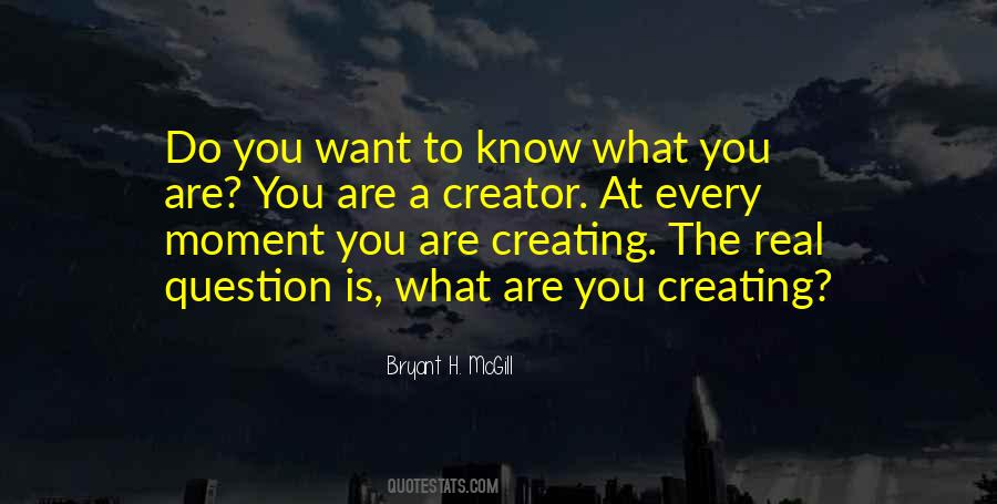 Quotes About A Creator #1076687