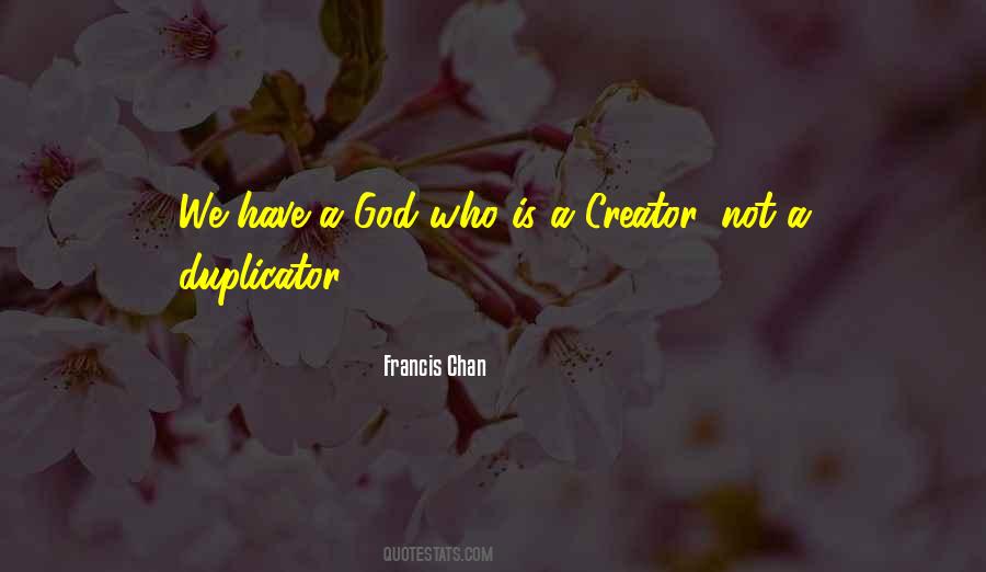 Quotes About A Creator #1433701