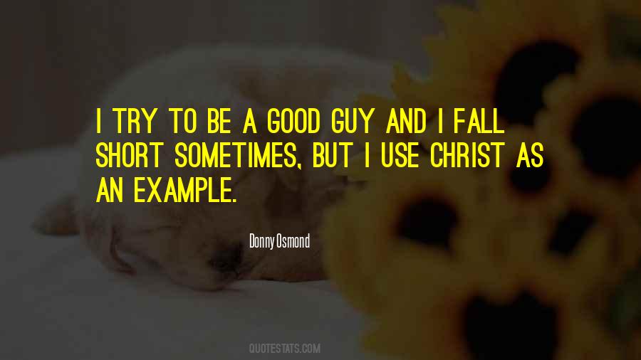 Be A Good Example Quotes #964454