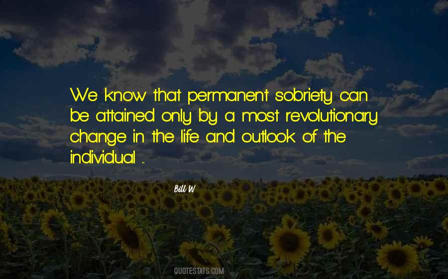 Change Your Outlook On Life Quotes #384709