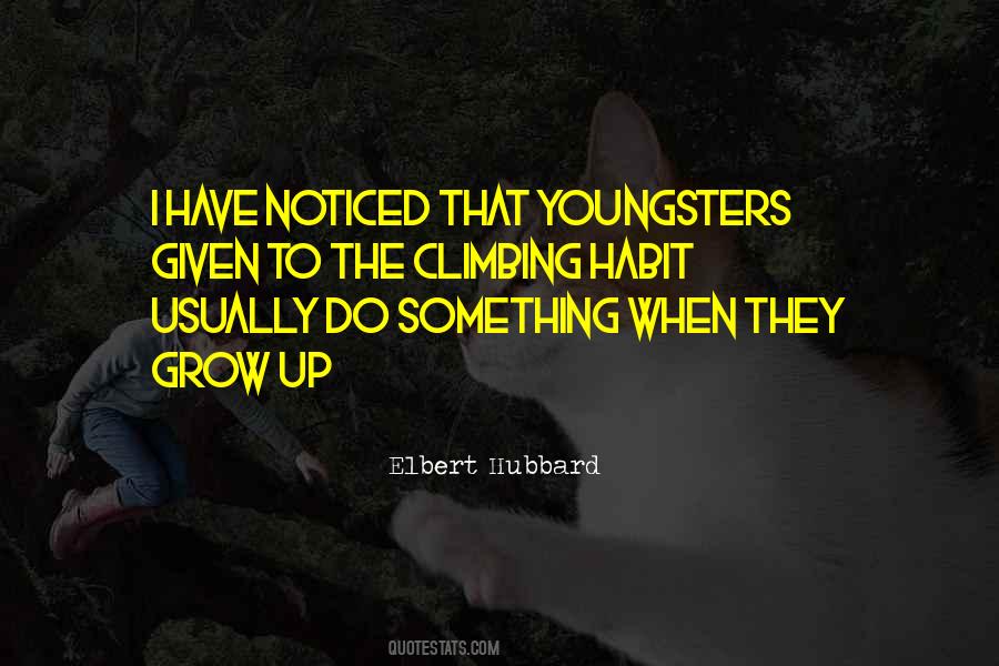 When They Grow Up Quotes #143550