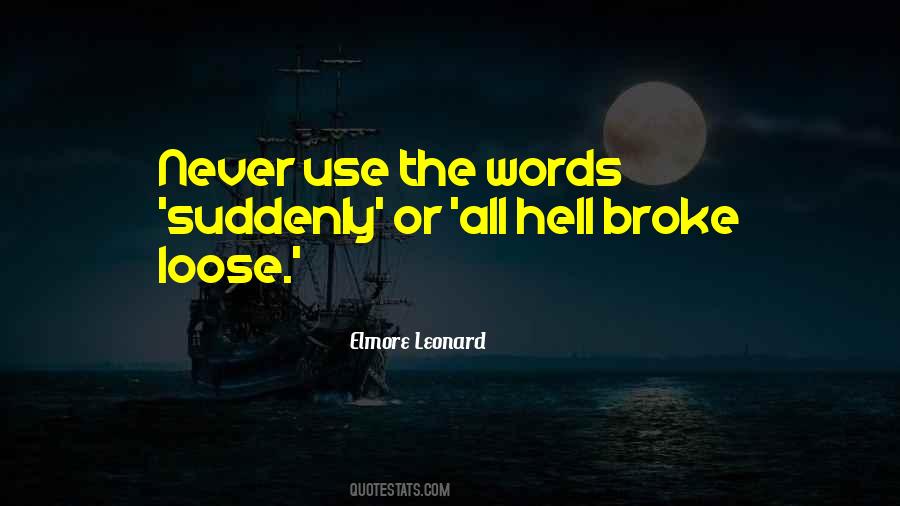 Broke As Hell Quotes #1483982