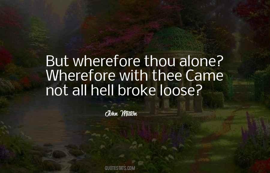 Broke As Hell Quotes #850081
