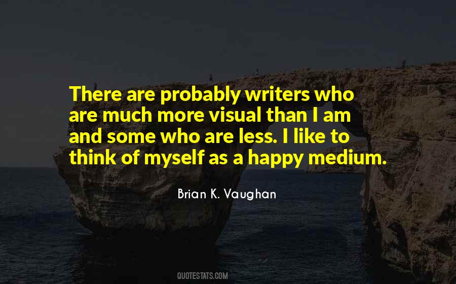 Quotes About Happy Myself #211354