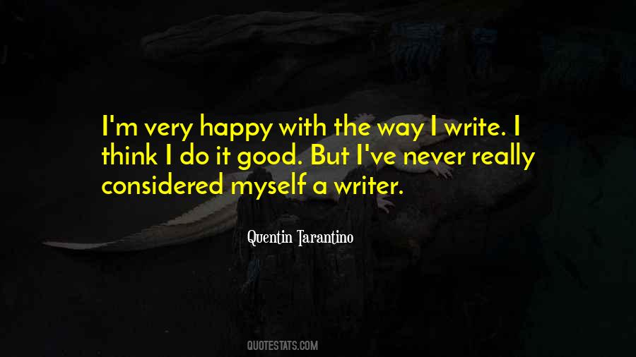 Quotes About Happy Myself #233024