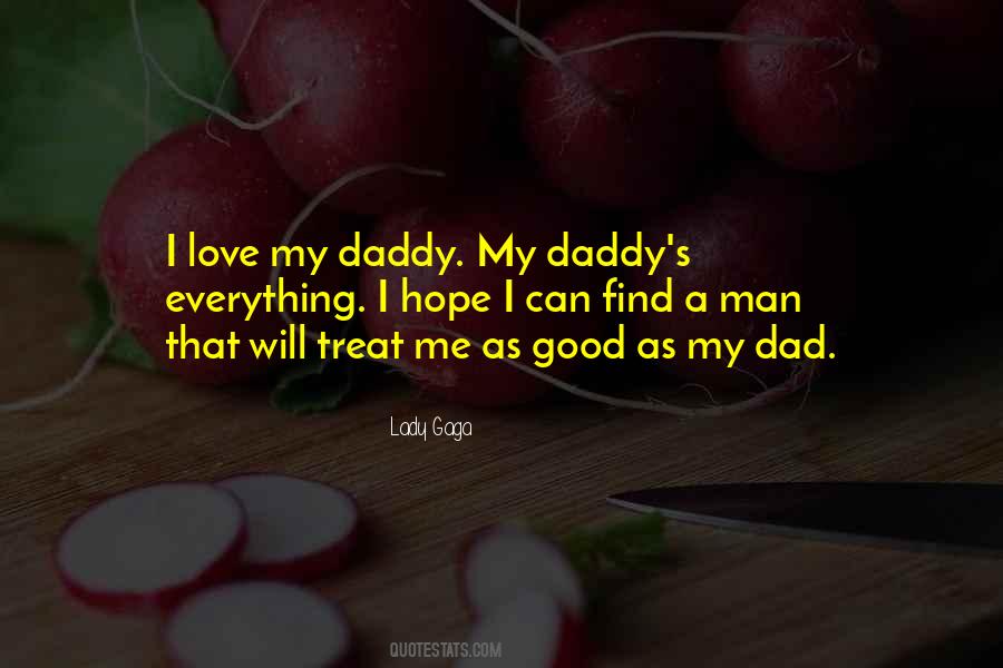 Good Daddy Quotes #1548266