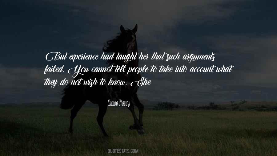 Do What You Wish Quotes #1133741