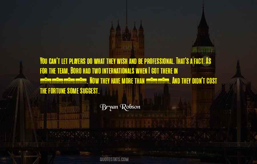 Do What You Wish Quotes #837774