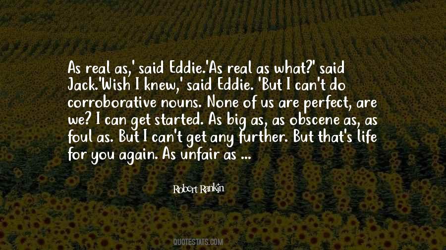 Do What You Wish Quotes #899053