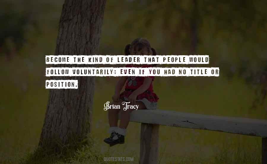 Leadership Is Not A Title Quotes #994726