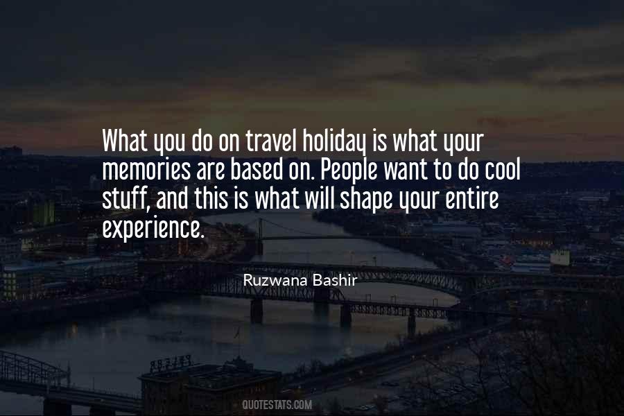 Quotes About Holiday Memories #1838991