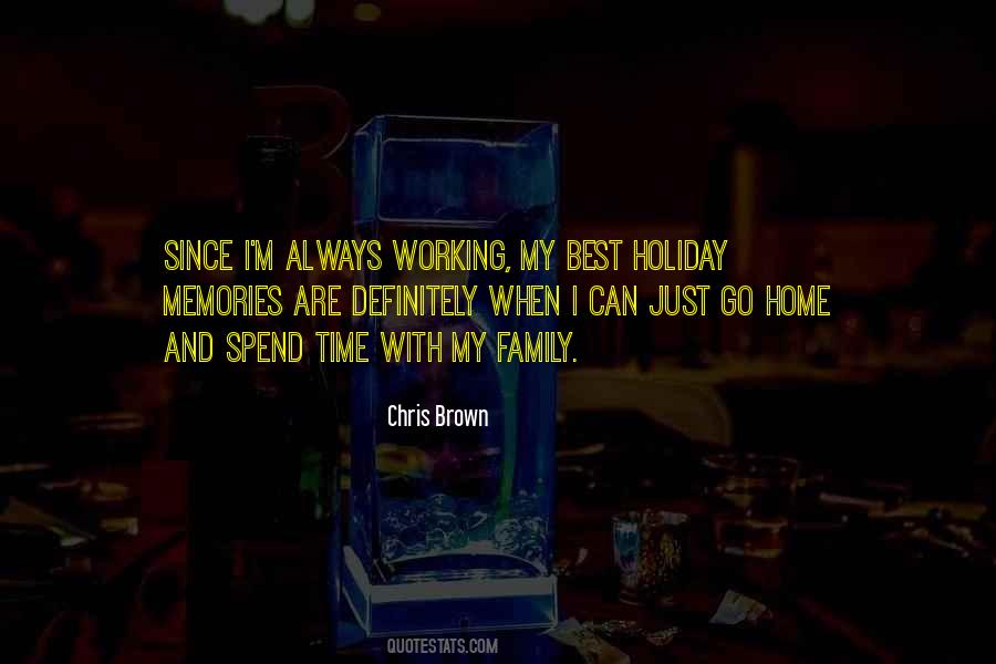 Quotes About Holiday Memories #309534