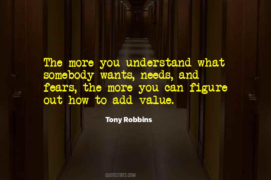 The More You Understand Quotes #312106
