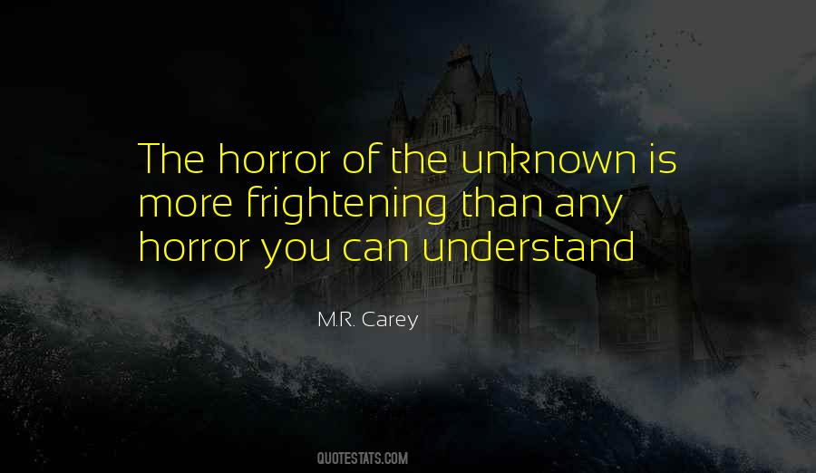 The More You Understand Quotes #99820