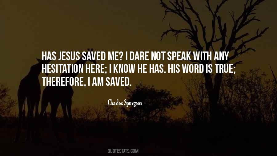 He Is Not Here Quotes #1341285