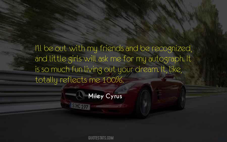 Living My Dream Quotes #1270333