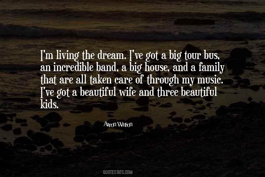 Living My Dream Quotes #167202