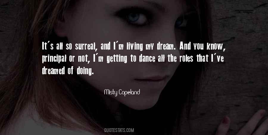 Living My Dream Quotes #681078