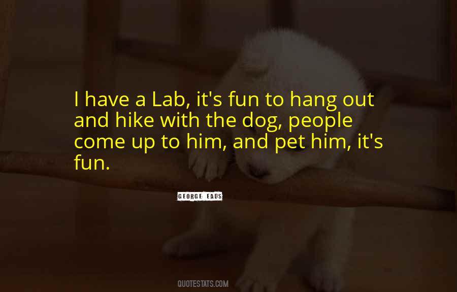 Dog Fun Quotes #653785