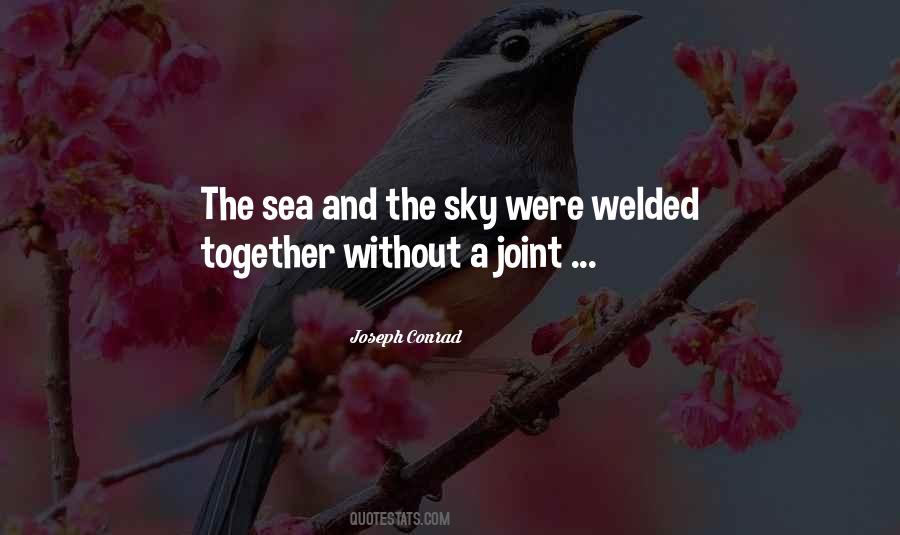 Quotes About And The Sky #1301797