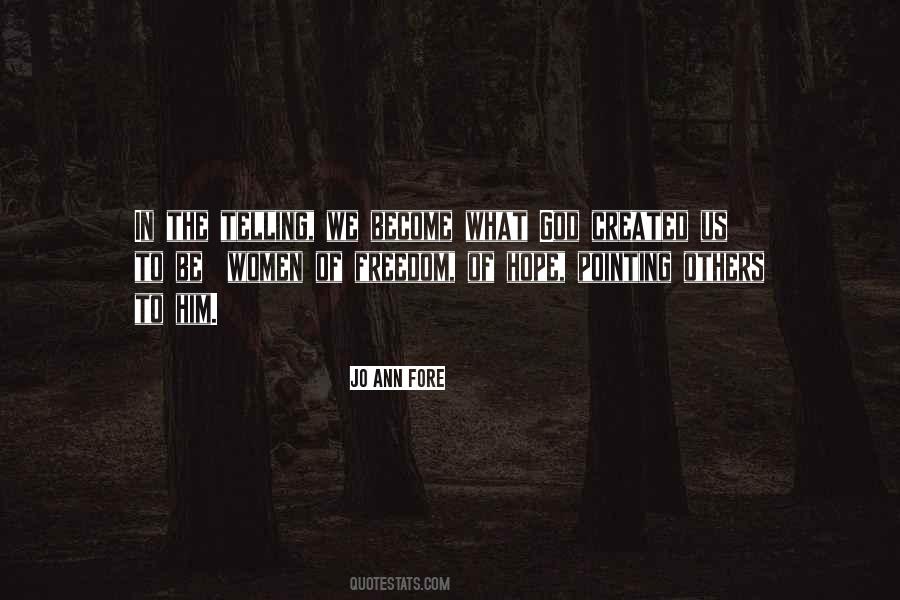 Be The Hope Quotes #125206