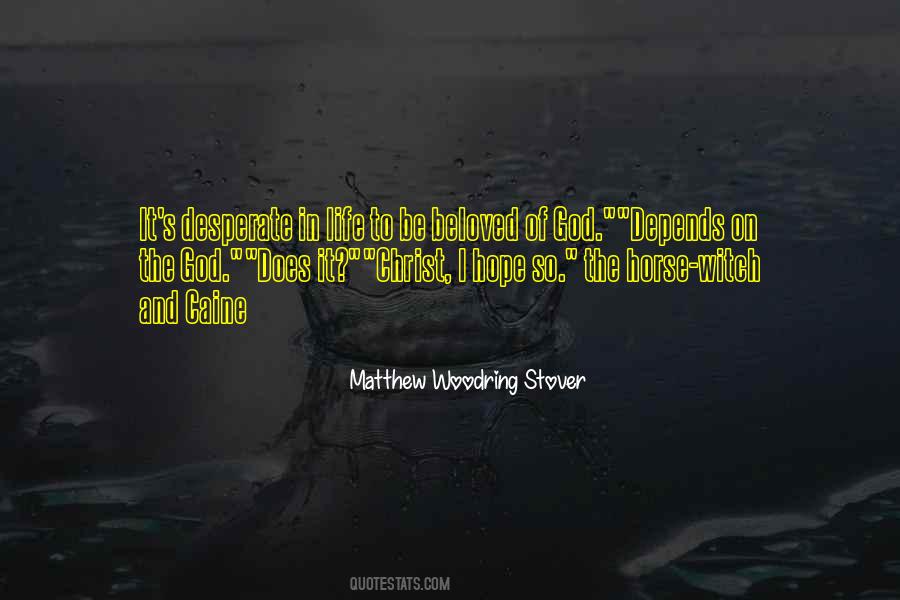 Be The Hope Quotes #52433
