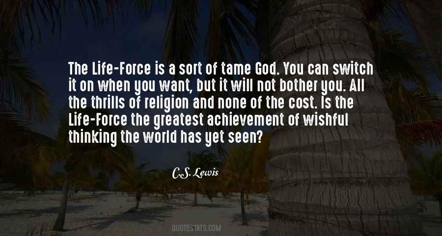 Quotes About The Life Force #630607