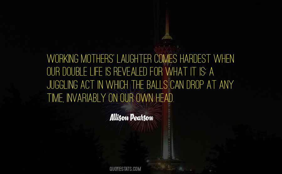 The Balls Quotes #1215534