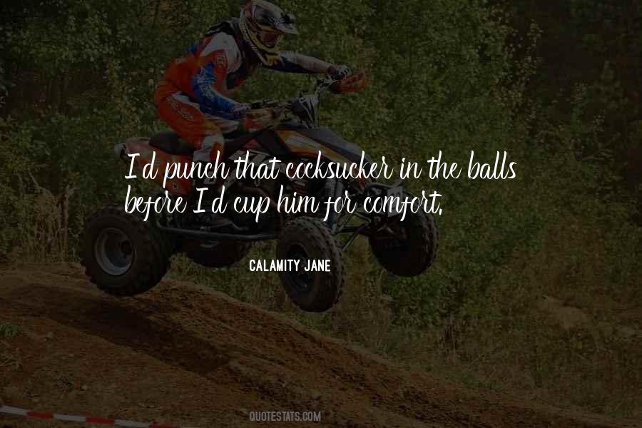 The Balls Quotes #1651757