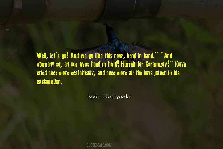 Once In Our Lives Quotes #1285211