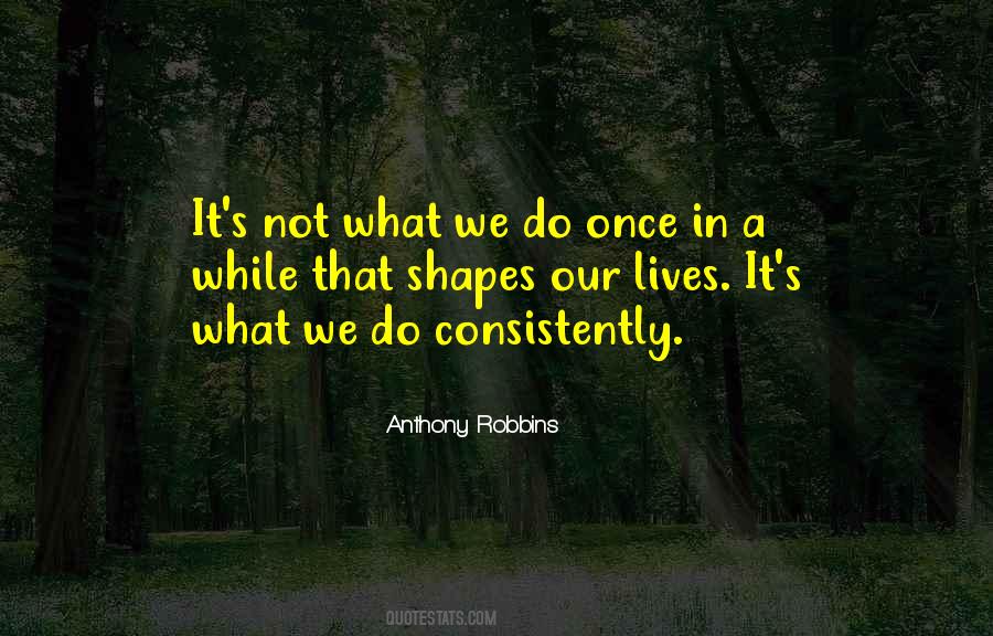 Once In Our Lives Quotes #1367065